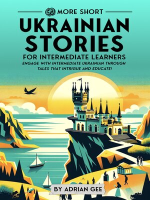 cover image of 69 More Short Ukrainian Stories for Intermediate Learners